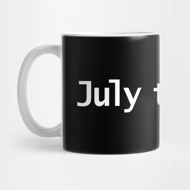 July the 4th Typography in White Text by ellenhenryart